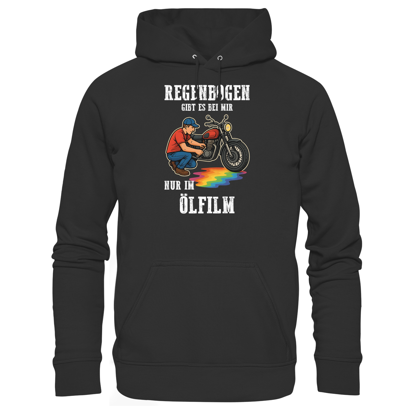Regenbogen gibt es bei mir nur im Ölfilm - Biker Motorrad Schrauber KaPu Hoodie