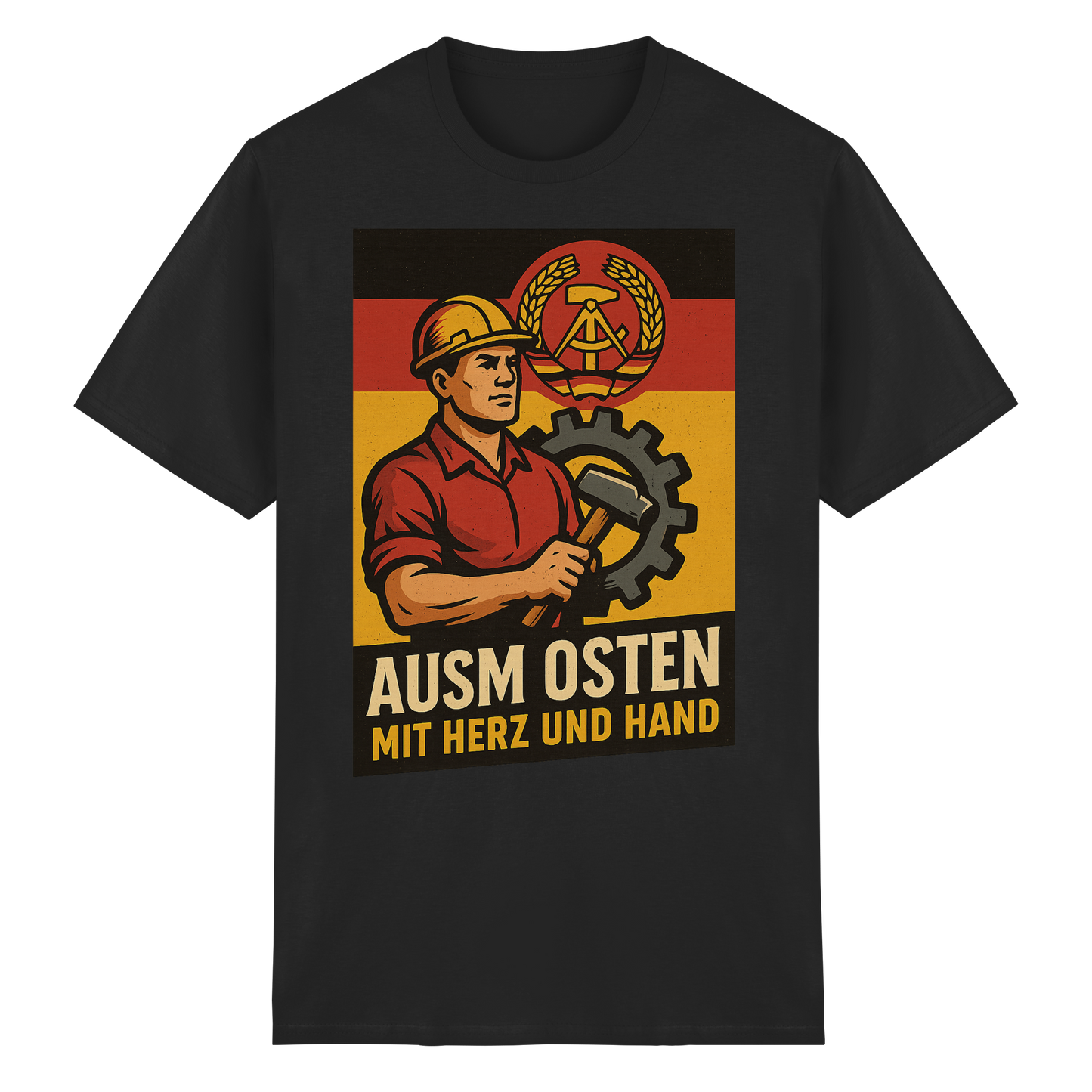 Aus'm Osten mit Herz und Hand - DDR Ostdeutschland Ossi Heimat Stolz - T-Shirt