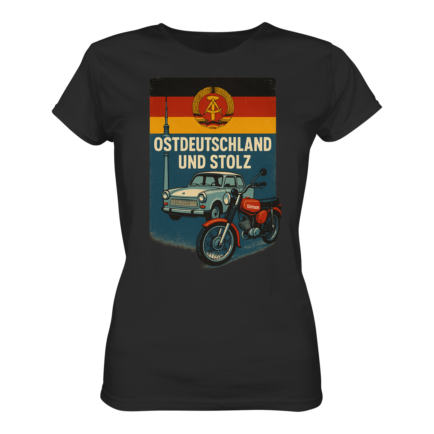 Ostdeutschland und stolz Heimatliebe Osten DDR Ossi Ostdeutscher Liebe Ladies Shirt