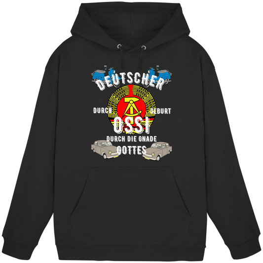 Deutscher durch Geburt Ossi durch Gnade Gottes Ostdeutschland DDR Hoodie