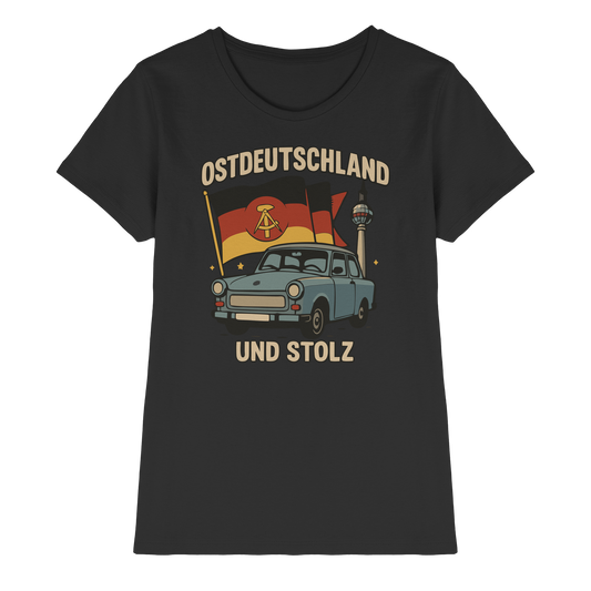 Ostdeutschland und stolz Heimatliebe Osten DDR Ossi Ostdeutscher Ladies Shirt