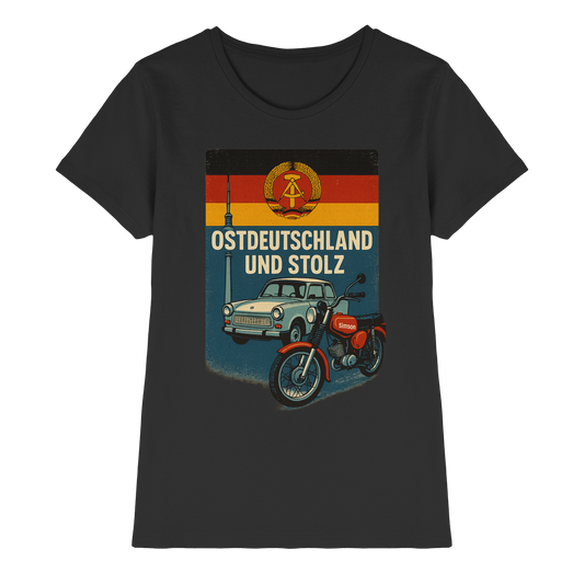 Ostdeutschland und stolz Heimatliebe Osten DDR Ossi Ostdeutscher Liebe Ladies Shirt